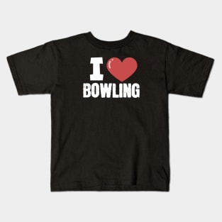 I love Bowling Kids T-Shirt